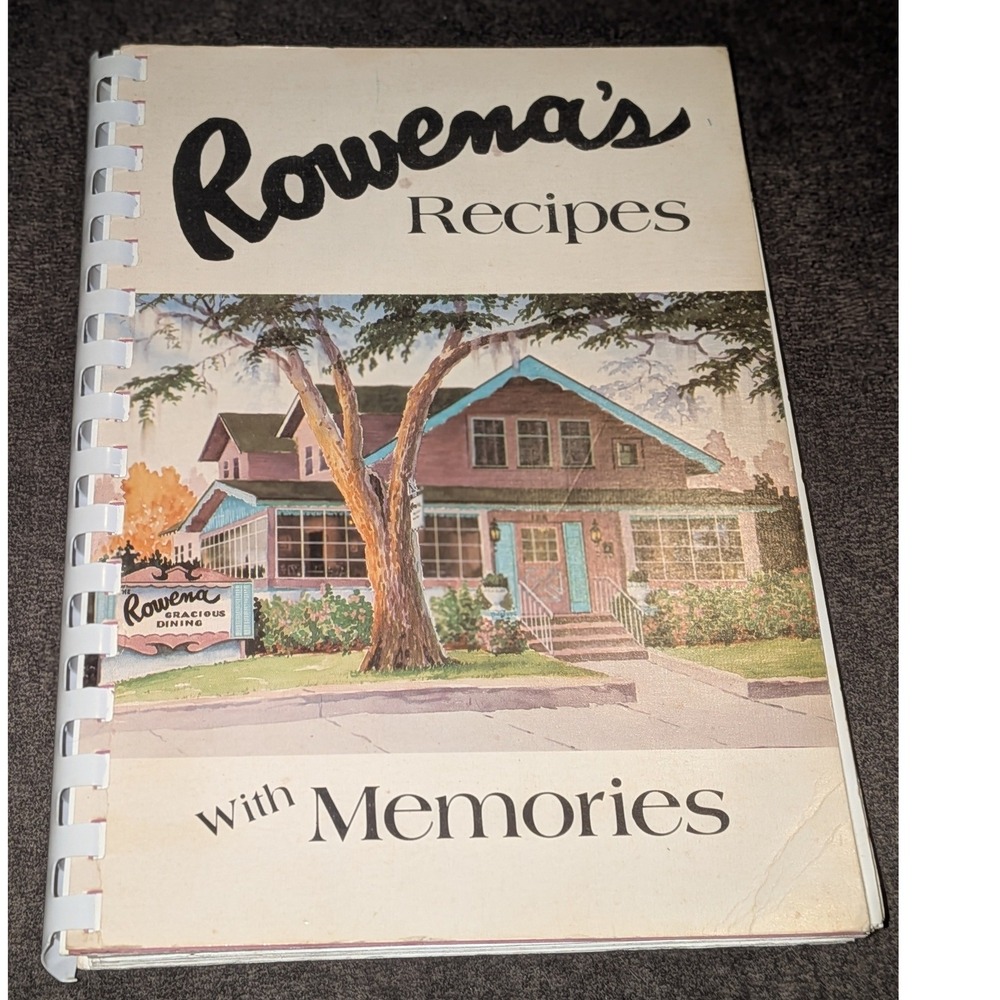 Rowena's Recipes With Memories Signed Vintage Spiral Bound Cookbook The Rowena